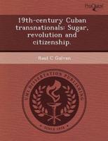 19th-century Cuban Transnationals