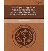 Analysis of Aggressive Victims