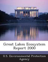 Great Lakes Ecosystem Report 2000