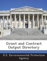 Grant and Contract Output Directory