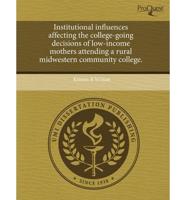 Institutional Influences Affecting the College-Going Decisions of Low-Incom