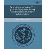 Rewriting Manchukuo
