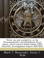Water Use and Availability in the Woonasquatucket and Moshassuck River Basi