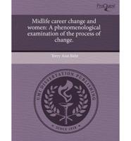 Midlife Career Change and Women