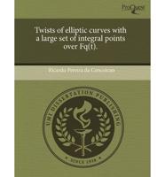 Twists of Elliptic Curves With a Large Set of Integral Points Over Fq(t).