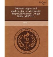 Database Support and Modeling for the Mechanistic Empirical Pavement Design