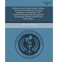 Bachelor Social Work Students' Ratings of Social Work Skills and Advising E