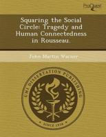 Squaring the Social Circle
