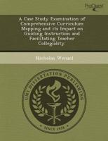 Case Study Examination of Comprehensive Curriculum Mapping and Its Impact O