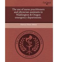 Use of Nurse Practitioners and Physician Assistants in Washington & Oregon