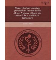 Voices of Urban Township Principals in the New South Africa