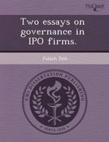 Two Essays On Governance in Ipo Firms