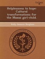 Helplessness to Hope