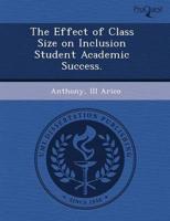 Effect of Class Size On Inclusion Student Academic Success