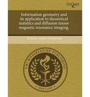 Information Geometry and Its Application to Theoretical Statistics and Diff
