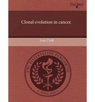 Clonal Evolution in Cancer