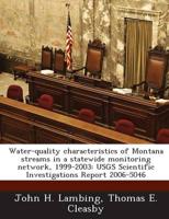 Water-Quality Characteristics of Montana Streams in a Statewide Monitoring