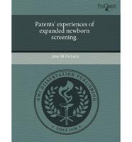 Parents' Experiences of Expanded Newborn Screening