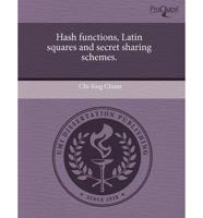 Hash Functions, Latin Squares and Secret Sharing Schemes