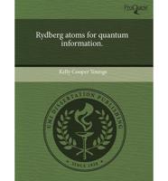 Rydberg Atoms for Quantum Information
