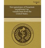 New Genotypes of Fusarium Oxysporum F.Sp. Vasinfectum from the United State