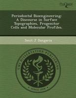 Periodontal Bioengineering