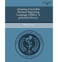 Adopting Extensible Business Reporting Language (Xbrl)