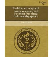 Modeling and Analysis of Process Complexity and Performance in Mixed Model