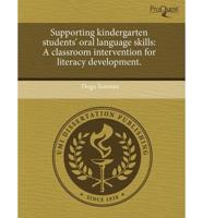 Supporting Kindergarten Students' Oral Language Skills