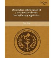 Dosimetric Optimization of a Non-Invasive Breast Brachytherapy Applicator.