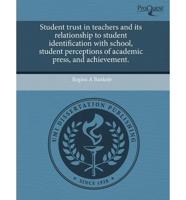 Student Trust in Teachers and Its Relationship to Student Identification Wi