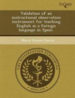 Validation of an Instructional Observation Instrument for Teaching English