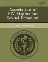 Association of Hiv Stigma and Sexual Behavior