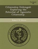 Citizenship Unhinged