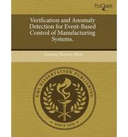 Verification and Anomaly Detection for Event-Based Control of Manufacturing