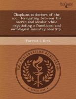 Chaplains As Doctors of the Soul
