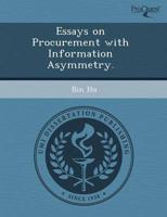 Essays On Procurement With Information Asymmetry