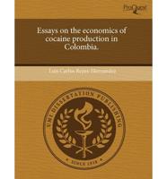 Essays On the Economics of Cocaine Production in Colombia