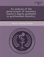Analysis of the Perseverance of Seminary Master's Degree Graduates in Profe