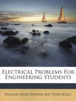 Electrical Problems for Engineering Students