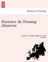 Histoire de Fécamp illustrée