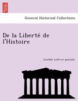 De la Liberté de l'Histoire