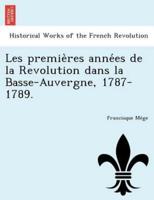 Les premières années de la Revolution dans la Basse-Auvergne, 1787-1789.