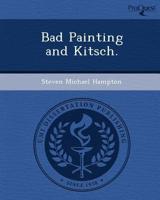 Bad Painting and Kitsch