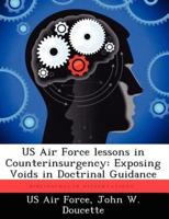 US Air Force Lessons in Counterinsurgency