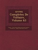 Uvres Completes De Voltaire, Volume 63