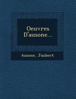 Oeuvres D'Ausone...