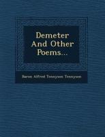 Demeter and Other Poems...