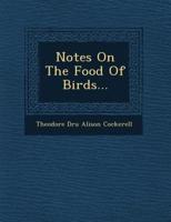 Notes on the Food of Birds...