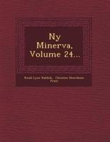 NY Minerva, Volume 24...